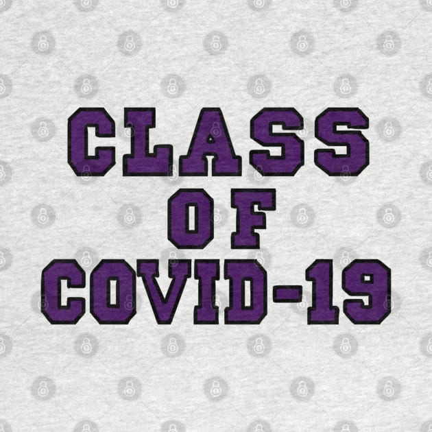 Class of Covid-19 Purple by SarahDoesArts